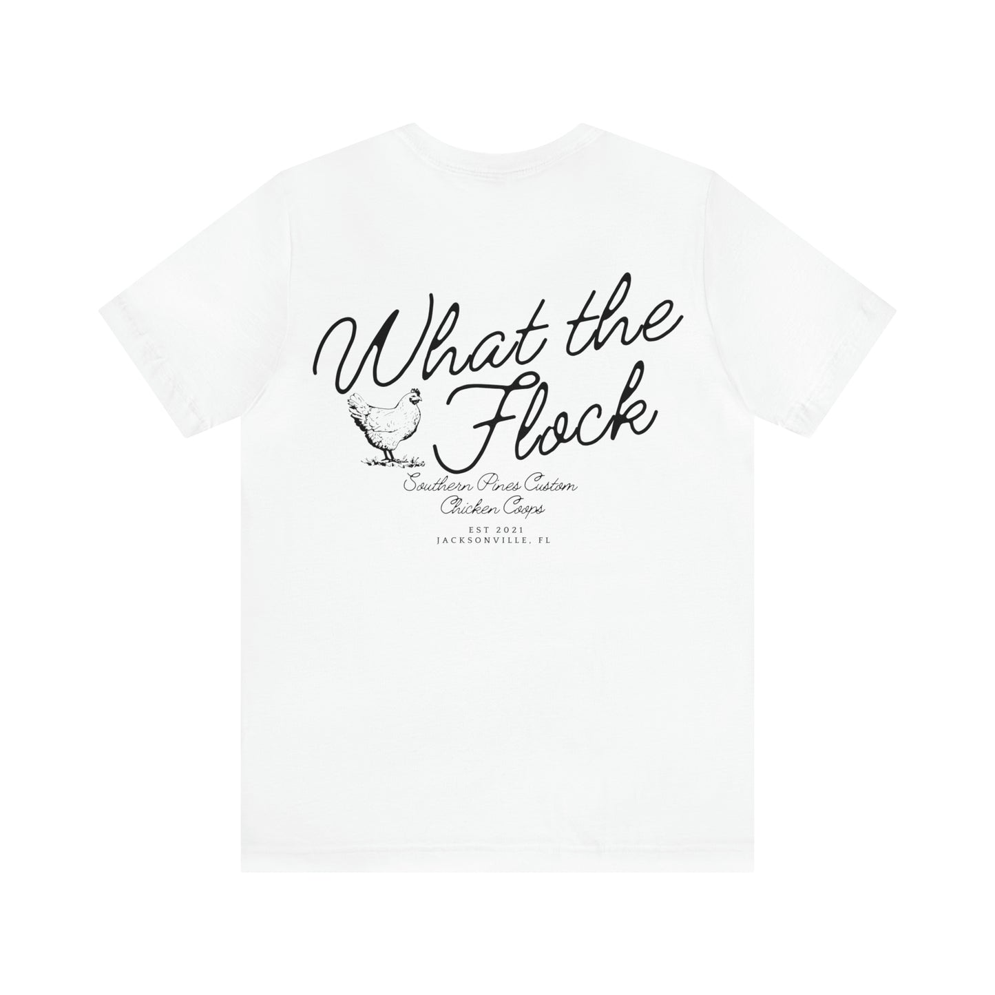 "What the Flock" T-Shirt